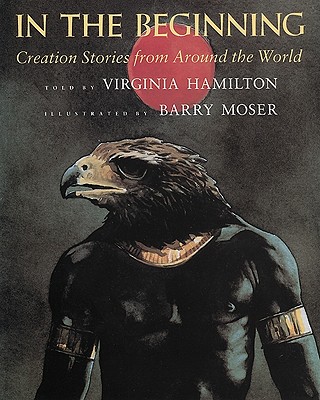 Image for In the Beginning: Creation Stories from Around the World