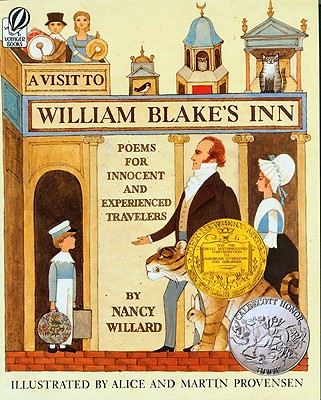 A Visit to William Blake's Inn: Poems for Innocent and Experienced Travelers
