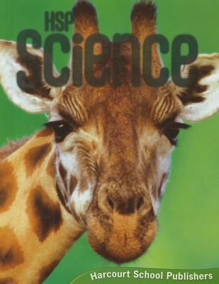 HSP Science Grade 1 Student Edition 2009