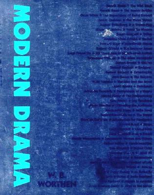 Modern Drama: Plays, Criticism, Theory
