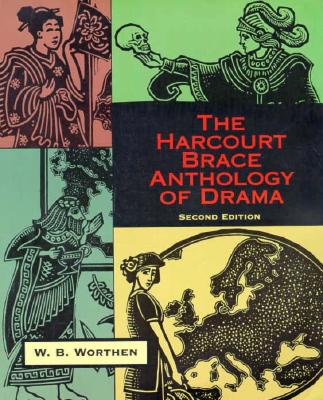 Harcourt Brace Anthology of Drama