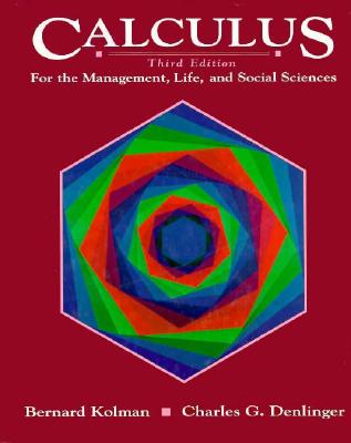 Calculus for the Management, Life and Social Sciences (Germanic Studies in America; 64)