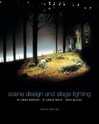 Scene Design and Stage Lighting (with InfoTrac)