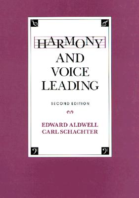 Harmony and Voice Leading (2nd Edition)