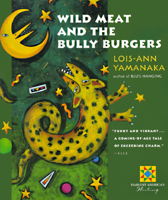 Wild Meat and the Bully Burgers (Harvest Book)