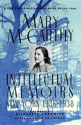 Intellectual Memoirs New York 1936-1938; Intellectual Memoirs New York 1936-1938