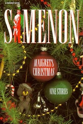 Maigret's Christmas (Helen & Kurt Wolff Book)