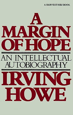 Margin Of Hope: An Intellectual Autobiography