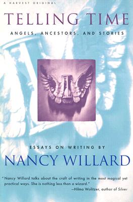 Telling Time: Angels, Ancestors, and Stories
