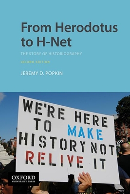From Herodotus To H-Net The Story Of Historiograph