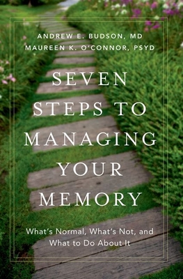 Seven Steps To Managing Your Memory What's Normal,