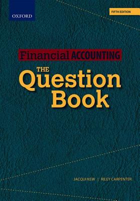 Image for Financial Accounting: The Question Book Financial Accounting: The Question Book
