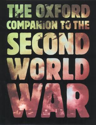 Oxford Companion to the Second World War.