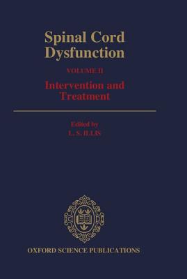 Spinal Cord Dysfunction (Oxford Medical Publications)