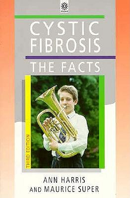 Cystic Fibrosis: The Facts