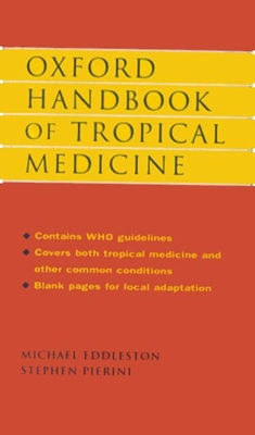 Oxford Handbook of Tropical Medicine