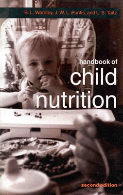 Image for Handbook of Child Nutrition (Oxford Medical Publications) Handbook of Child Nutrition (Oxford Medical Publications)