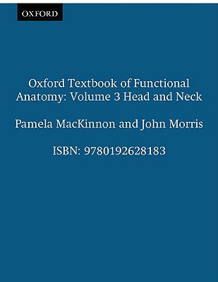 Oxford Textbook of Functional Anatomy