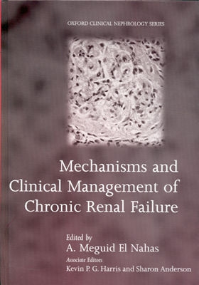 Mechanisms and Clinical Management of Chronic Renal Failure