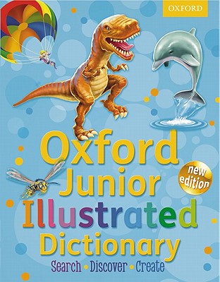 Image for Oxford Junior Illustrated Dictionary Third Edition [Softcover]