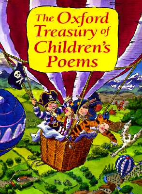 The Oxford Treasury of Children's Poems Harrison, Michael and Stuart-Clark, Christopher