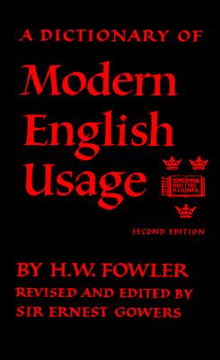 Oxford Fowler's Modern English Usage Dictionary