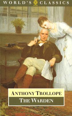 The Warden (The World's Classics)