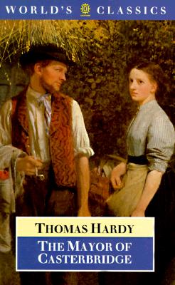 The Mayor of Casterbridge (Oxford World's by Hardy, Thomas