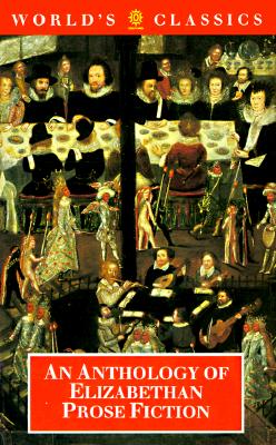 Image for An Anthology Of Elizabethan Prose Fiction