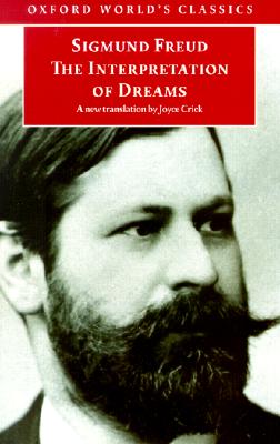 The Interpretation of Dreams (Oxford World's Classics)