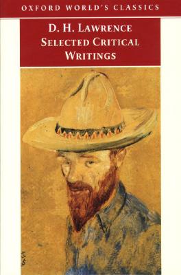 Selected Critical Writings (Oxford World's Classics)