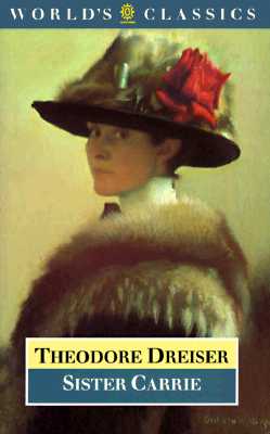 Sister Carrie (The World's Classics)