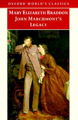 Image for John Marchmont's Legacy (Oxford World's Classics)
