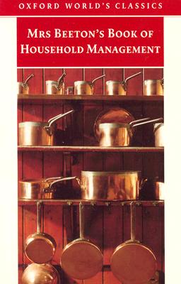 Image for Mrs Beeton's Book of Household Management (Oxford World's Classics)