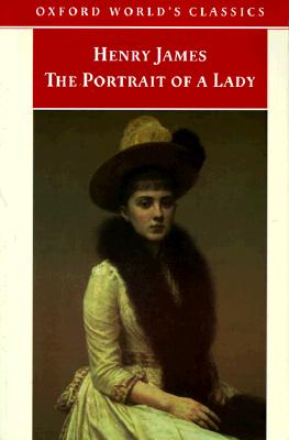 The Portrait of a Lady (Oxford World's Classics)