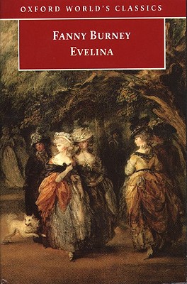 Evelina or the History of a Young Lady's Entrance into the World