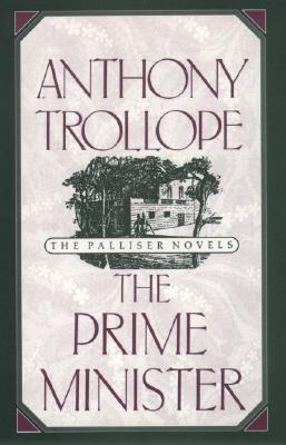The Prime Minister (Oxford World's Classics)