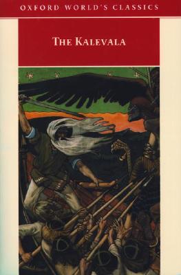 The Kalevala (Oxford World's Classics)