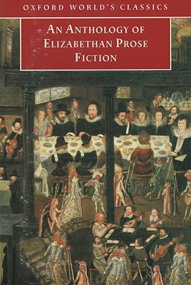 Image for An Anthology of Elizabethan Prose Fiction (Oxford World's Classics)