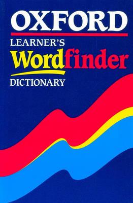 Oxford Learner's Wordfinder Dictionary Image for Oxford Learner's Wordfinder Dictionary