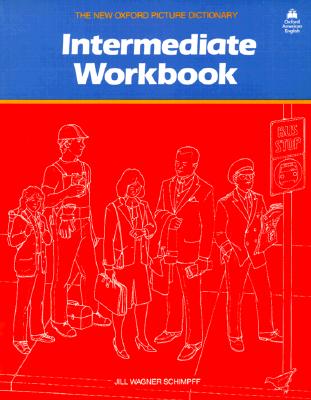New Oxford Picture Dictionary,The: Intermediate Workbook Image for New Oxford Picture Dictionary,The: Intermediate Workbook