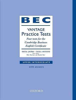 BEC Practice Test Vantage: Four Test for the Cambridge Business English Certificate with Key