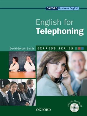 English for Telephoning Student's Book and MultiROM A Short, Specialist English Course Image for English for Telephoning Student's Book and MultiROM A Short, Specialist English Course