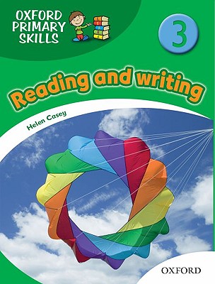 Oxford Primary Skills Reading and Writing 3 Skills Book Image for Oxford Primary Skills Reading and Writing 3 Skills Book
