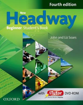 Image for New Headway Beginner A1: Student's Book and iTutor Pack The World's Most Trusted English Course