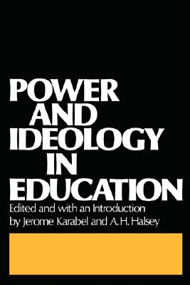 Power and Ideology in Education