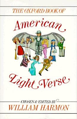 Image for The Oxford Book of American Light Verse The Oxford Book of American Light Verse