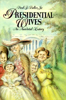 Presidential Wives