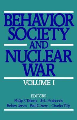 Behavior, Society and Nuclear War
