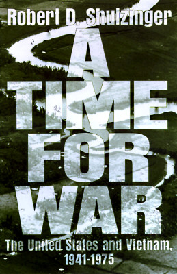 Image for A Time for War:   The United States and Vietnam, 1941-1975